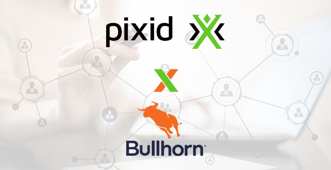 PIXID et Bullhorn annoncent leur partenariat